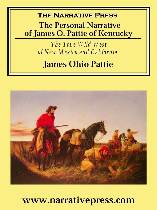Cover image for The Personal Narrative of James O. Pattie of Kentucky